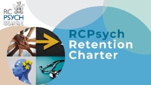 RCPsych Retention Charter