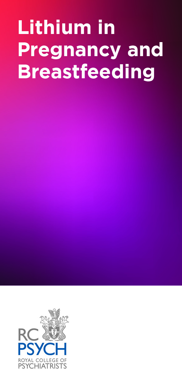 Lithium in Pregnancy and Breastfeeding