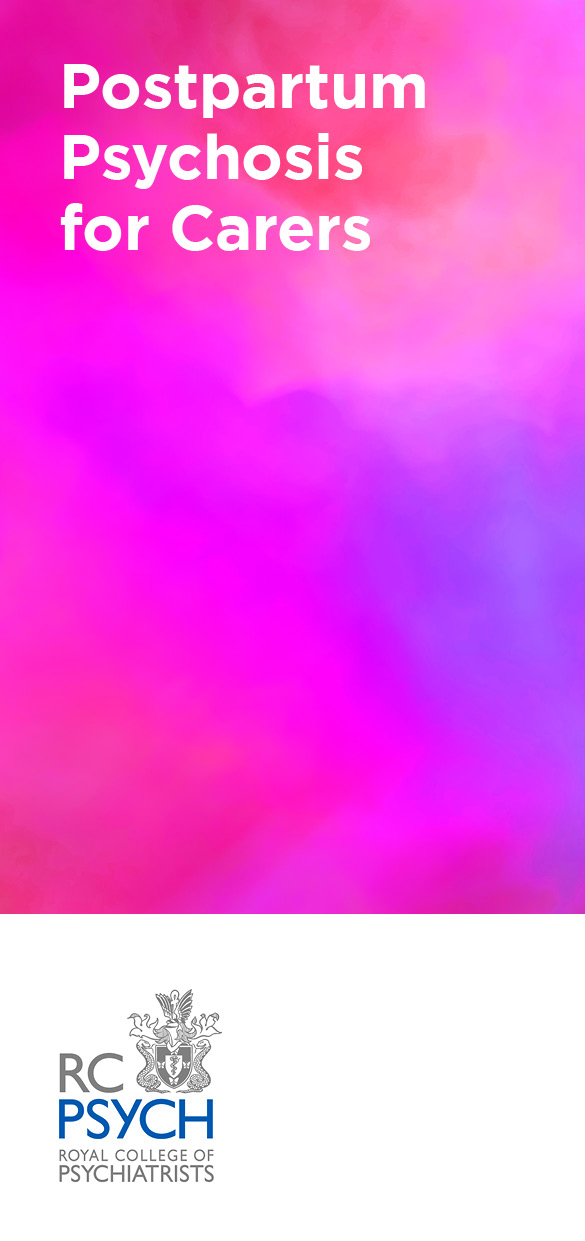 Postpartum Psychosis for Carers